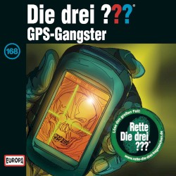 Die drei ??? 168: GPS‐Gangster