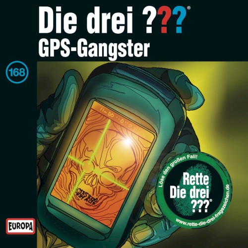 Die drei ??? 168: GPS‐Gangster