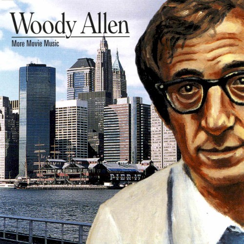 Woody Allen More Movie Music