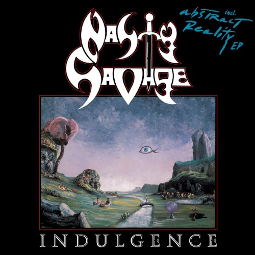 Indulgence / Abstract Reality