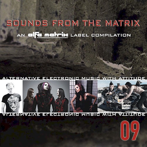 Sounds From the Matrix 09