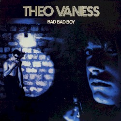 Bad Bad Boy