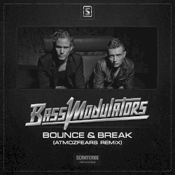 Bounce & Break (Atmozfears Remix)