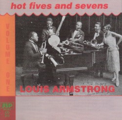 Hot Fives & Sevens, Volume 1