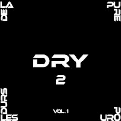 De la pure pour les durs 2, vol. 1
