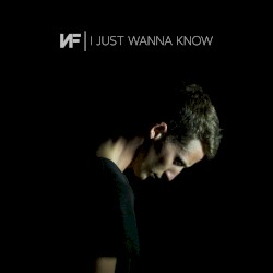 I Just Wanna Know