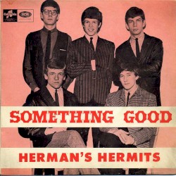 I'm Into Something Good / Your Hand in Mine