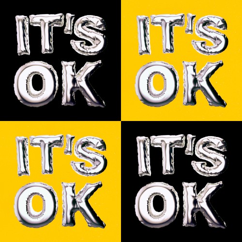 IT’S OK