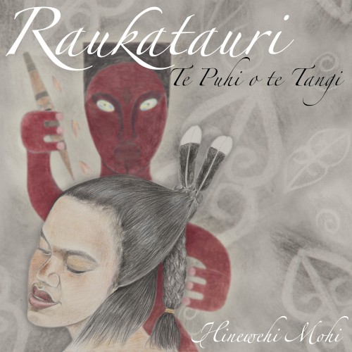 Raukatauri: Te Puhi o te Tangi