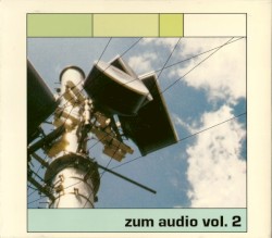 Zum Audio, Volume 2