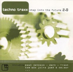 Techno Traxx: Step Into the Future 2.0