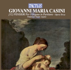 12 Pensieri per l'Organi in Partitura, Opera terza