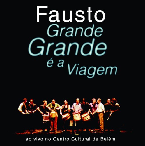 Grande Grande É a Viagem