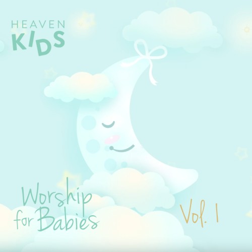 Worship for Babies, Vol. 1