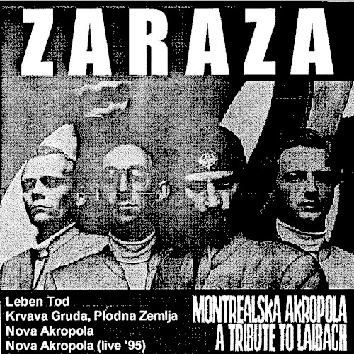 Montrealska Akropola: A Tribute to Laibach