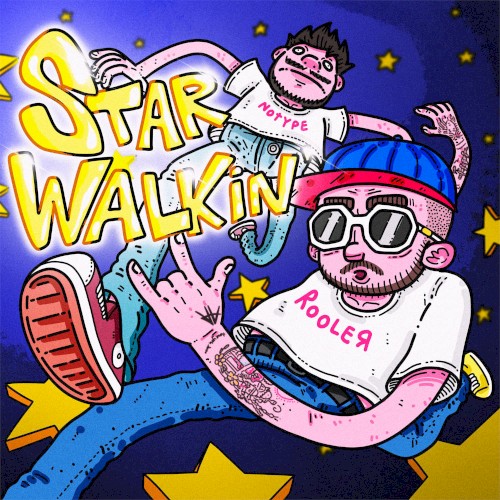 STAR WALKIN’