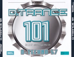 D.Trance 101 (incl.D-Techno 57)