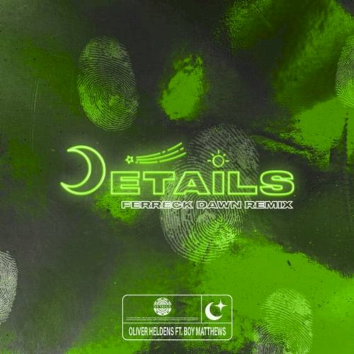 Details (Ferreck Dawn Extended Mix)