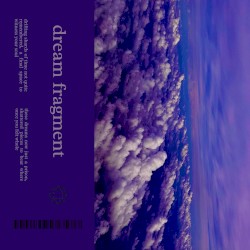 Dream Fragment