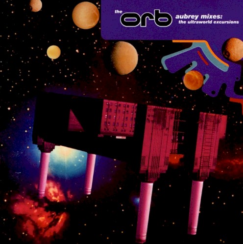 Aubrey Mixes: The Ultraworld Excursions