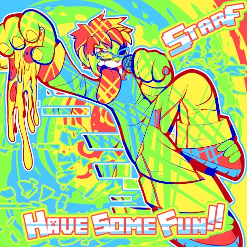 Have Some Fun!