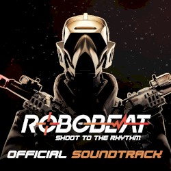 ROBOBEAT Soundtrack