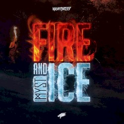 Fire and Ice