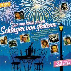 Stars von heute singen Schlager von gestern