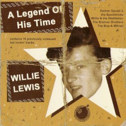Willie Lewis: A Legend of His Time
