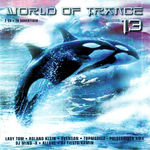 World of Trance 13