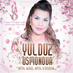 Ayol aziz, ayol e'zozda