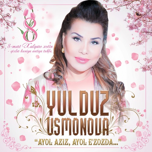 Ayol aziz, ayol e'zozda