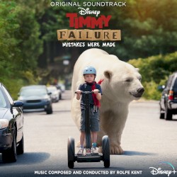 Timmy Failure: Mistakes Were Made (Original Soundtrack)