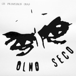 Os Primeiros Dias