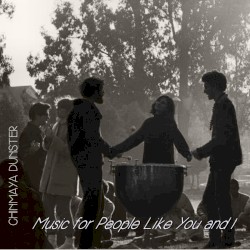 Music for People Like You and I