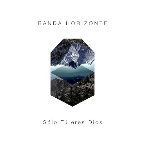 Sólo Tú eres Dios