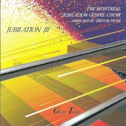 Jubilation III: Glory Train