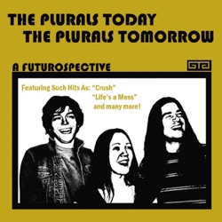 The Plurals Today, The Plurals Tomorrow: A Futurospective