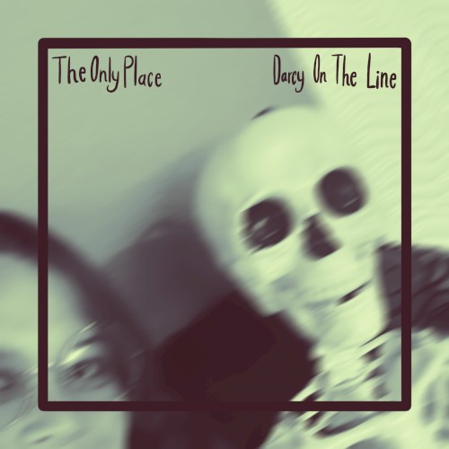 The Only Place