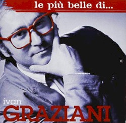 Le più belle di... Ivan Graziani