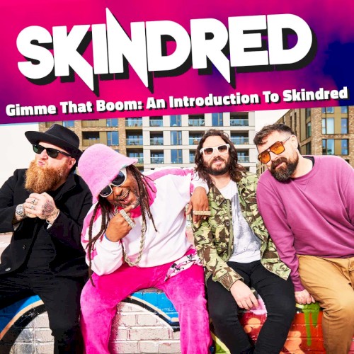 Gimme That Boom: An Introduction to Skindred