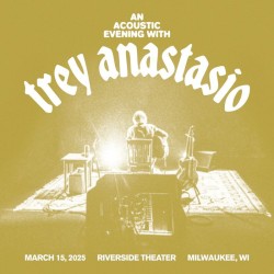2025-03-15: Riverside Theater, Milwaukee, WI, USA