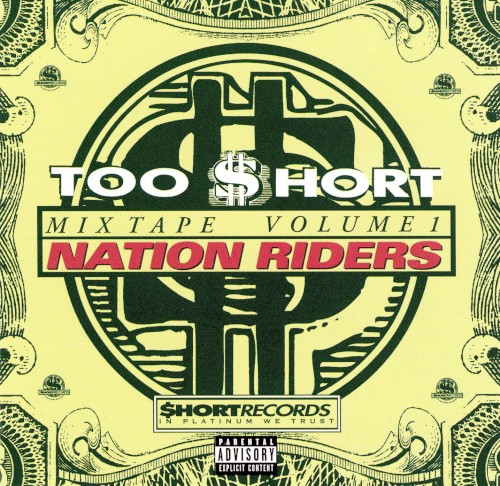 Mixtape Volume 1: Nation Riders