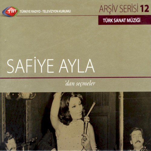 Safiye Ayla'dan Seçmeler