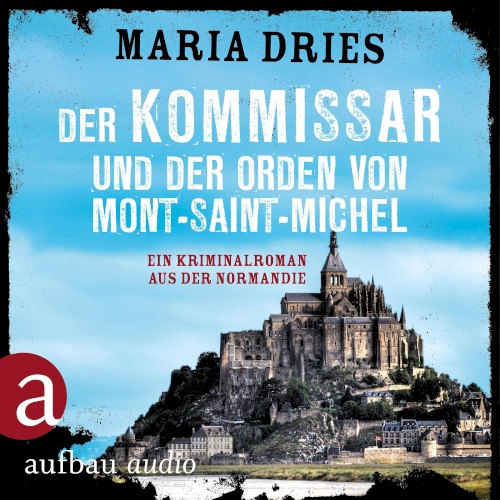 Der Kommissar und der Orden von Mont-Saint-Michel