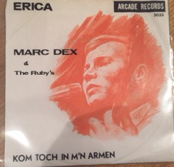 Kom toch in m’n armen / Erica