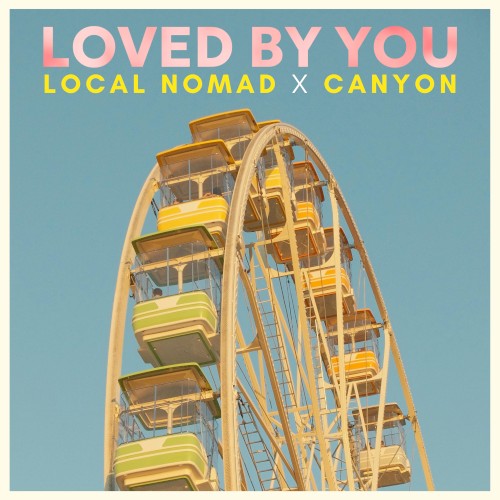 Loved by You