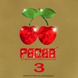Pacha 3 - The World's Most Famous Club Sound