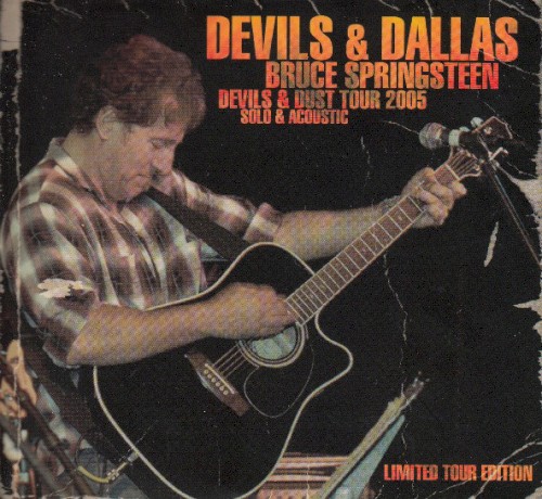 Devils & Dallas: Devils & Dust Tour 2005, Solo & Acoustic