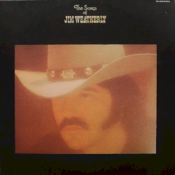 The Songs of Jim Weatherly